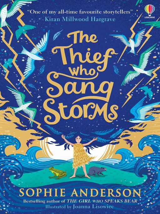 Title details for The Thief Who Sang Storms by Sophie Anderson - Available